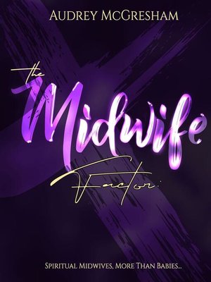 cover image of The Midwife Factor